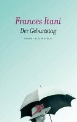 Titelbild: Der Geburtstag : Roman.