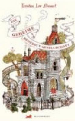 Titelbild: Die geheime Benedict-Gesellschaft. Band 1.