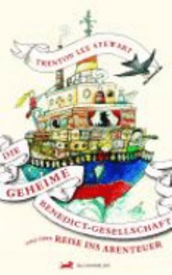 Titelbild: Die geheime Benedict-Gesellschaft und ihre Reise ins Abenteuer. Band 2.