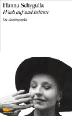 Titelbild: Wach auf und träume : die Autobiographie.