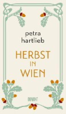 Titelbild: Herbst in Wien : Roman. - (Marie-Haidinger-Reihe ; 4)