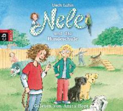 Titelbild: Nele und die Hundeschule.