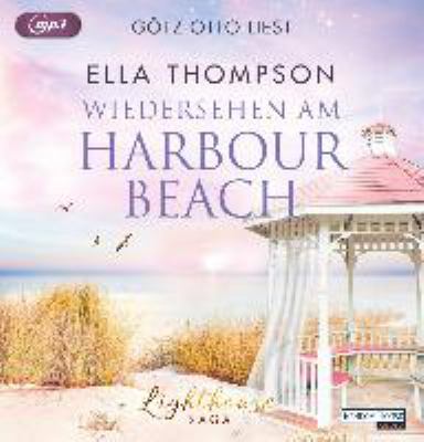 Titelbild: Wiedersehen am Harbour Beach. - (Die Lighthouse-Saga ; 3)