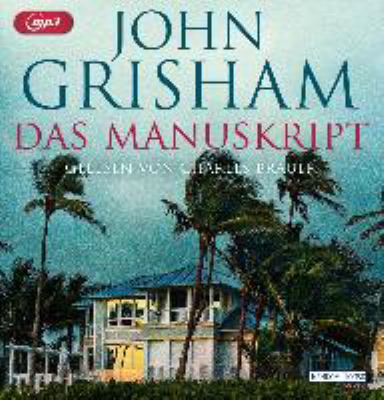 Titelbild: Das Manuskript. - (Bruce-Cable-Reihe ; 2)