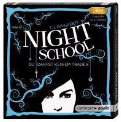 Titelbild: Night School. Band 1. Du darfst keinem trauen.