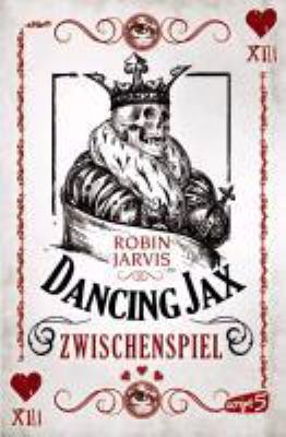 Titelbild: Zwischenspiel. - (Dancing Jax ; 2)