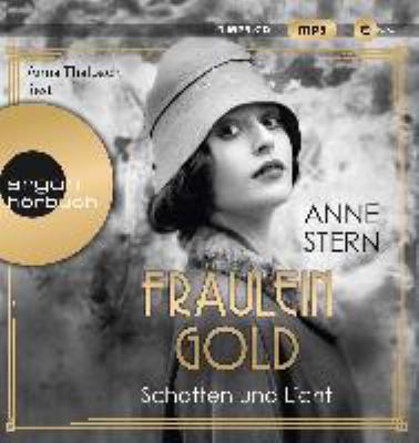 Titelbild: Fräulein Gold – Schatten und Licht. - (Die Hebamme von Berlin ; 1)