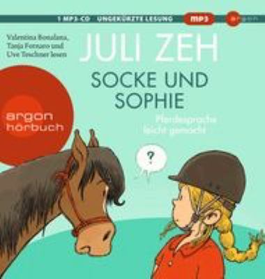 Titelbild: Socke und Sophie : Pferdesprache leicht gemacht.