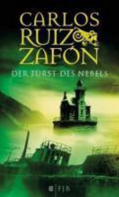 Titelbild: Der Fürst des Nebels : Roman. - (Nebel-Trilogie ; 1)