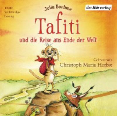 Titelbild: Tafiti und die Reise ans Ende der Welt. - (Tafiti ; 1)
