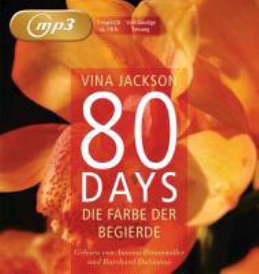 Titelbild: Eighty Days – Die Farbe der Begierde. - (80 days ; 2)