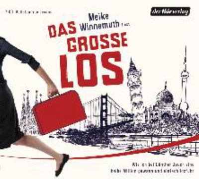 Titelbild: Das große Los : wie ich bei Günther Jauch eine halbe Million gewann und einfach losfuhr.