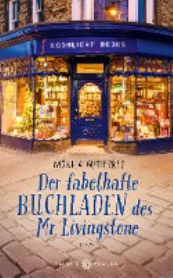 Titelbild: Der fabelhafte Buchladen des Mr. Livingstone : Roman.