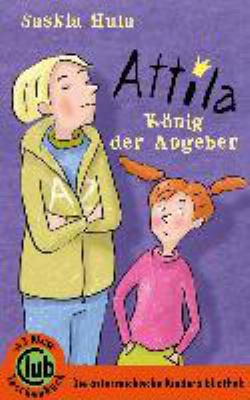 Titelbild: Attila – König der Angeber.