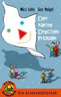 Titelbild: Der kleine Drachen Fridolin.