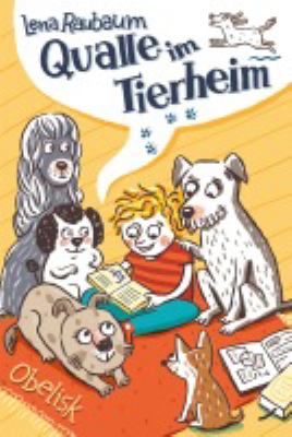 Titelbild: Qualle im Tierheim. Band 2.