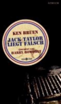 Titelbild: Jack Taylor liegt falsch. - (Jack-Taylor-Serie ; 2)