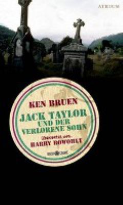 Titelbild: Jack Taylor und der verlorene Sohn. - (Jack-Taylor-Serie ; 5)