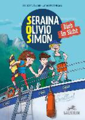 Titelbild: Seraina, Olivio, Simon – Dieb in Sicht. - (SOS-Detektive ; 1)