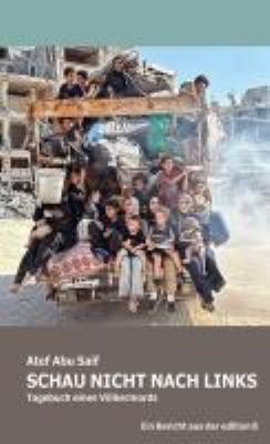 Titelbild: Schau nicht nach links : Tagebuch eines Völkermords.