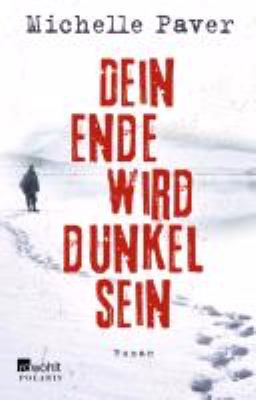 Titelbild: Dein Ende wird dunkel sein : Roman.
