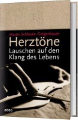 Titelbild: Herztöne : Lauschen auf den Klang des Lebens.