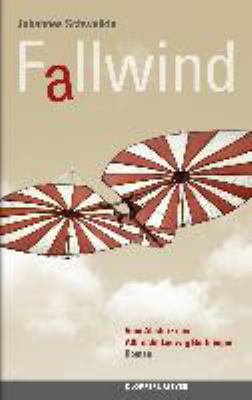 Titelbild: Fallwind : vom Absturz des Albrecht Ludwig Berblinger ; Roman.