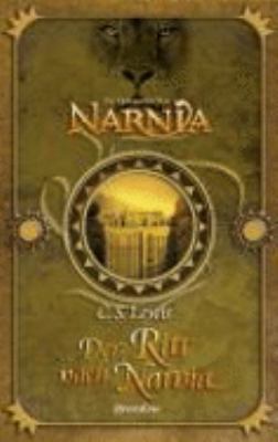 Titelbild: Der Ritt nach Narnia. - (Die Chroniken von Narnia ; 3)