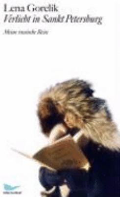 Titelbild: Verliebt in Sankt Petersburg : meine russische Reise.