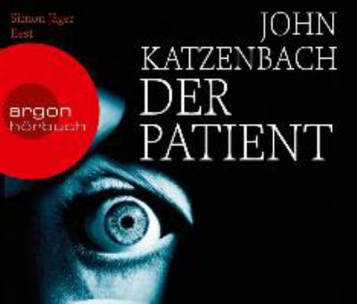 Titelbild: Der Patient. - (Dr.-Frederick-Starks-Reihe ; 1)
