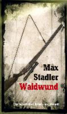 Titelbild: Waidwund : ein bayerischer Krimi.