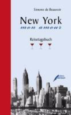 Titelbild: New York, mon amour : Reisetagebuch.