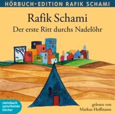 Titelbild: Der erste Ritt durchs Nadelöhr : ausgewählte Geschichten.