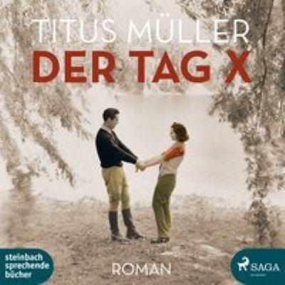 Titelbild: Der Tag X : Roman.