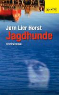 Titelbild: Jagdhunde : Kriminalroman. - (William-Wisting-Reihe ; 4)