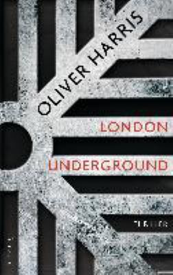 Titelbild: London Underground : Thriller. - (Nick-Belsey-Reihe ; 2)