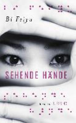 Titelbild: Sehende Hände : Roman.