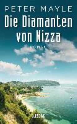 Titelbild: Die Diamanten von Nizza : Roman. - (Sam-Levitt-Reihe ; 4)