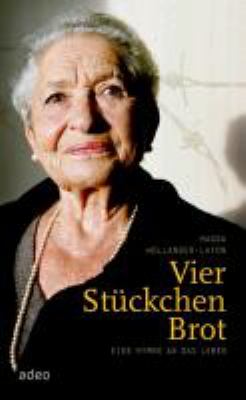 Titelbild: Vier Stückchen Brot : eine Hymne an das Leben.