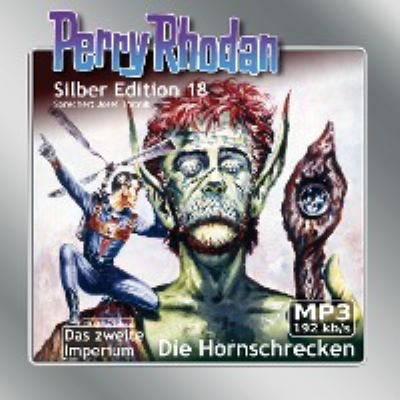 Titelbild: Hornschrecken. - (Perry Rhodan, Silber-Edition ; 18)