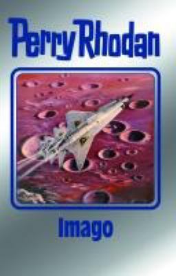 Titelbild: Imago. - (Perry Rhodan, Silber-Edition ; 169)