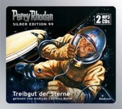 Titelbild: Treibgut der Sterne. - (Perry Rhodan, Silber-Edition ; 99)