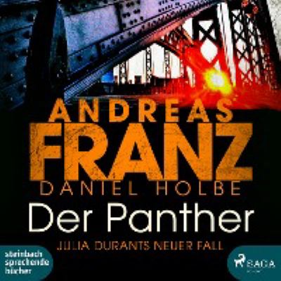 Titelbild: Der Panther : Julia Durants neuer Fall. - (Julia-Durant-Reihe ; 19)