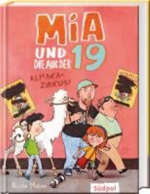 Titelbild: Mia und die aus der 19 – Alpaka-Zirkus. Band 2.