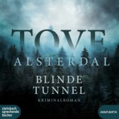 Titelbild: Blinde Tunnel : Kriminalroman.