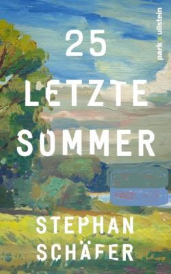 Titelbild: 25 letzte Sommer.