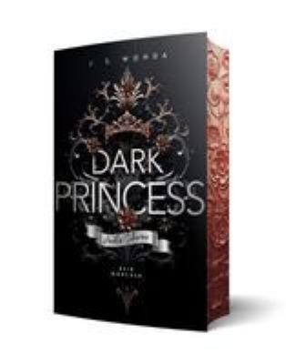 Titelbild: Dark Princess : dunkles Geheimnis. - (Royal ; 5)