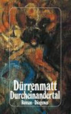 Titelbild: Durcheinandertal : Roman.