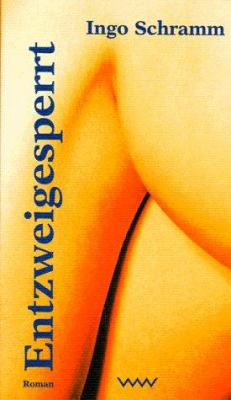 Titelbild: Entzweigesperrt.