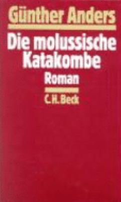 Titelbild: Die molussische Katakombe : Roman.